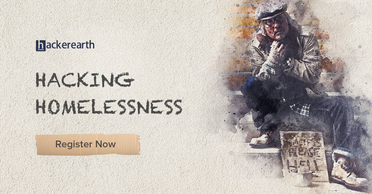 Online Hackathon | HackerEarth developer event | Hacking Homelessness